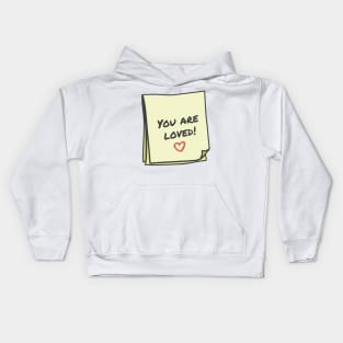 You are loved Kids Hoodie